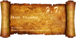 Hust Tivadar névjegykártya